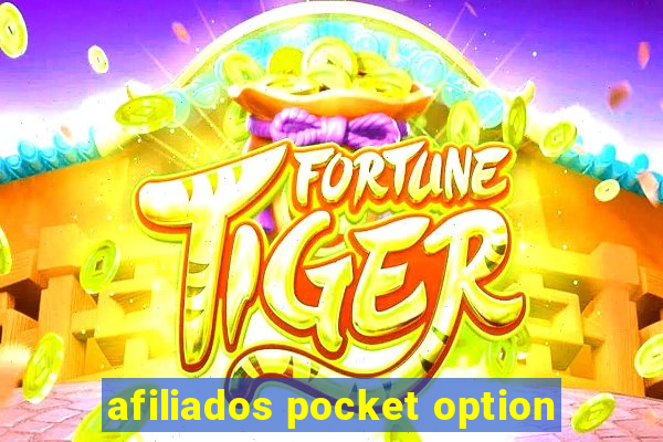 afiliados pocket option